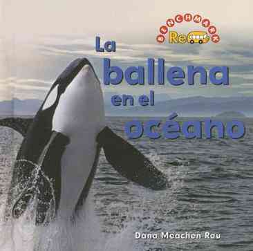 La Ballena en el Oceano = Whale in the Water